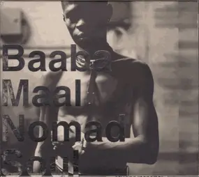 Baaba Maal - Nomad Soul