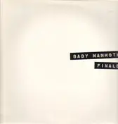 Baby Mammoth - Finale