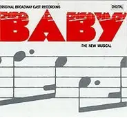 "Baby" Original Broadway Cast - Baby: The New Musical