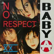 12inch Vinyl Single - Baby A - No Respect