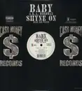 12inch Vinyl Single - Baby A.K.A. Birdman - Shyne On Feat. Lil Wayne - 5 Mixes