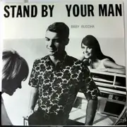 7inch Vinyl Single - Baby Buddha - Stand By Your Man - Promo