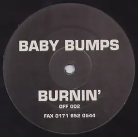 Baby Bumps - Burnin' (Remixes)