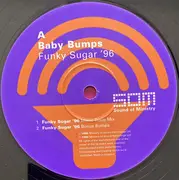 12inch Vinyl Single - Baby Bumps - Funky Sugar '96