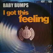 Baby Bumps - I Got This Feeling