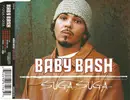 CD Single - Baby Bash - Suga Suga
