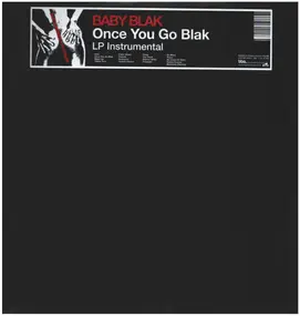 Baby Blak - Once You Go Blak Instrumentals