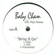 Baby Cham - Bring It On