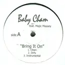 12inch Vinyl Single - Baby Cham Feat. Majic Massey - Bring It On