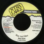 Baby Cham - Man And Man