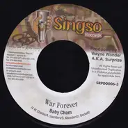 Baby Cham / Showki Ru - War Forever / Beat Out & Done