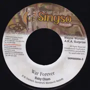 7inch Vinyl Single - Baby Cham / Showki Ru - War Forever / Beat Out & Done
