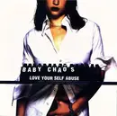 CD - Baby Chaos - Love Your Self Abuse