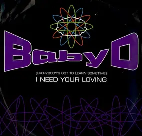 Baby D - I Need Your Loving