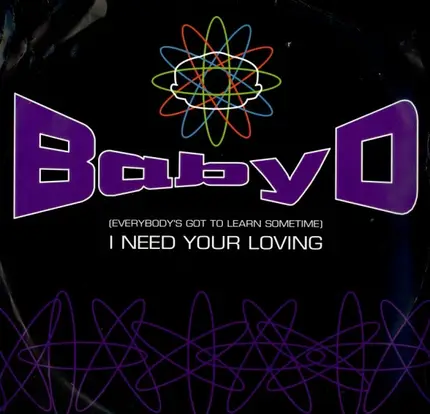 Baby D - I Need Your Loving
