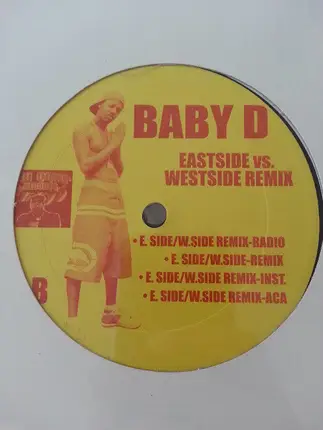 Baby D - ATL / E Side/W Side Remix