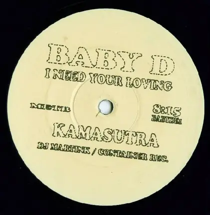 Baby D - I Need Your Loving
