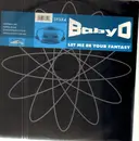2 x 12inch Vinyl Single - Baby D - Let Me Be Your Fantasy