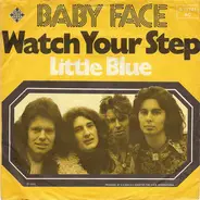 Baby Face - Watch Your Step