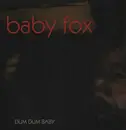 Double LP - Baby Fox - Dum Dum Baby