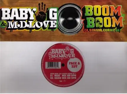 Baby G & M.D. Love - Boom Boom (Ca S'Passe Comme Ca!)