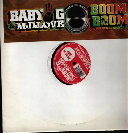 Baby G & M.D. Love - Boom Boom (Ca S'Passe Comme Ca!)