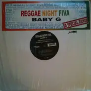 Baby G - Reggae Night Fiva