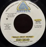 Baby Grand - Walk Away Renee (mono/stereo)