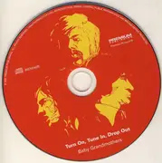 CD - Baby Grandmothers - Turn On, Tune In, Drop Out - DISC ONLY