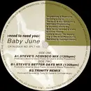 12inch Vinyl Single - Baby June - Need To Need You