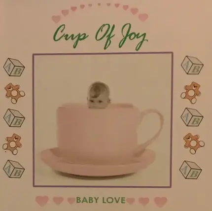 Baby Love - Cup Of Joy