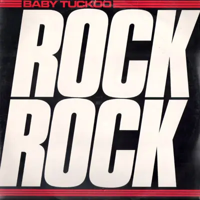 Baby Tuckoo - Rock Rock