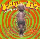 CD Single - Baby Talk - Dancing Baby