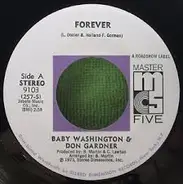 Baby Washington & Don Gardner - Forever / Baby Let Me Get Close To You