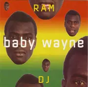 CD - Baby Wayne - Ram DJ