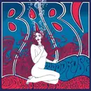 LP - Baby Woodrose - Mindblowing Seeds And Disconnected Flowers