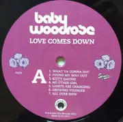 Double LP - Baby Woodrose - Love Comes Down - 7inch Vinyl Single