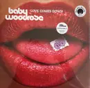 Double LP - Baby Woodrose - Love Comes Down - 7inch Vinyl Single, Red vinyl
