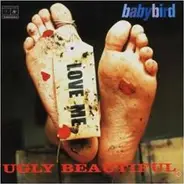 Babybird - Ugly Beautiful