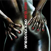 Double LP - Baby Blak - Once You Go Blak