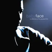 CD - Babyface - A Collection Of His Greatest Hits
