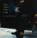12inch Vinyl Single - Babyface Featuring Stevie Wonder - How Come, How Long