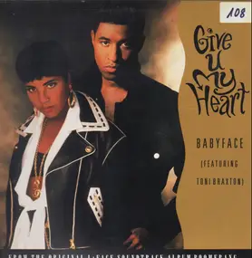 Babyface - Give U My Heart