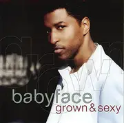 CD - Babyface - Grown & Sexy - Sealed