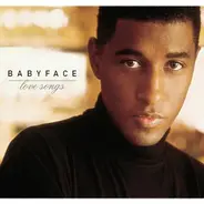 Babyface - Love Songs