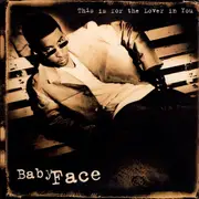 CD Single - Babyface - This Is For The Lover In You - Cardboard sleeve