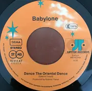 7inch Vinyl Single - Babylone - Dance The Oriental Dance