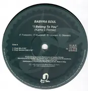 12inch Vinyl Single - Babyra Soul - I Belong To You (Kama's Remix)