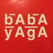Baba Yaga - Back In The U.S.S.R.