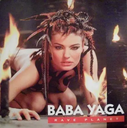 Baba Yaga - Rave Planet